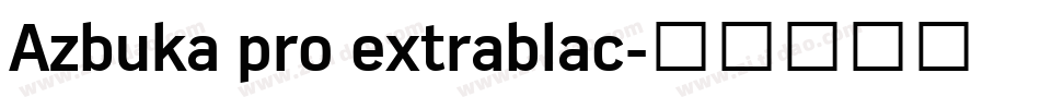 Azbuka pro extrablac字体转换
